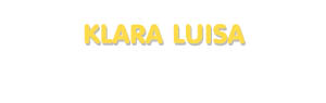 Der Vorname Klara Luisa